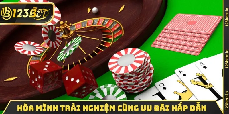Hòa mình trải nghiệm cùng những ưu đãi hấp dẫn